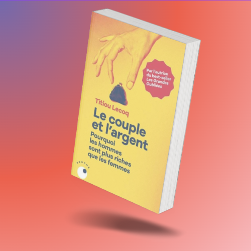 Arpentage "Le couple et l'argent" de Titiou Lecoq