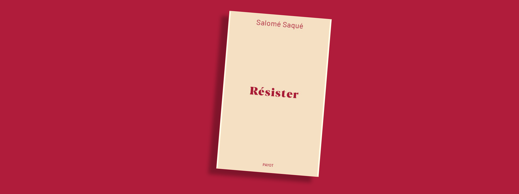Arpentage "Résister" de Salomé Saqué