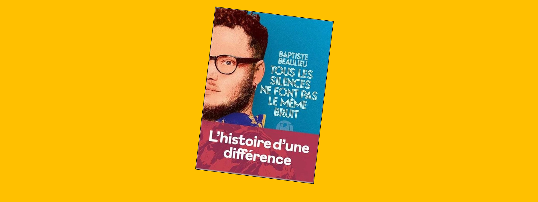 Arpentage "Tous les silences ne font pas le même bruit" de Baptiste Beaulieu