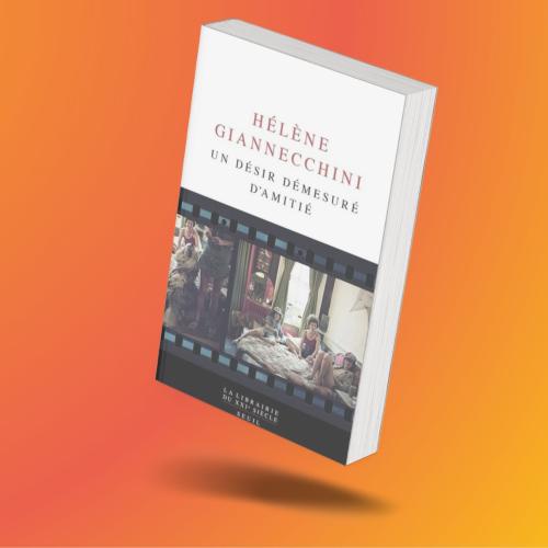 Arpentage : "Un désir démesuré d'amitié" d'Hélène Giannecchini